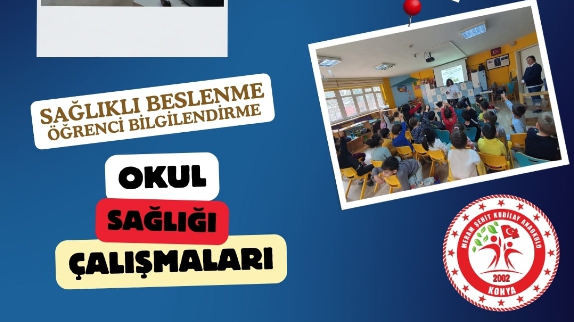 OKUL SAĞLIĞI ÇALIŞMALARI